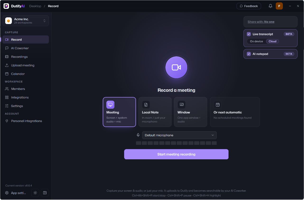 Dutify Desktop running in the Acme Inc. workspace, showing Meeting, Local Note, and Window recording modes.